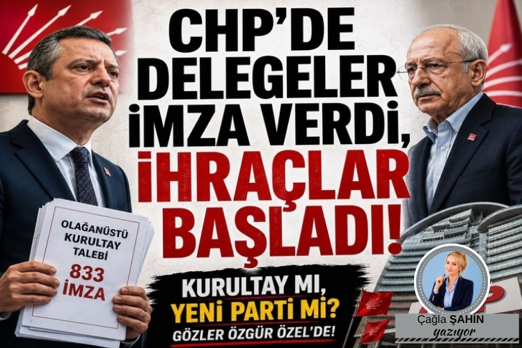 CHP’DE DELEGELER İMZA VERDİ, DİĞER TARAFTAN İHRAÇLAR BAŞLADI!