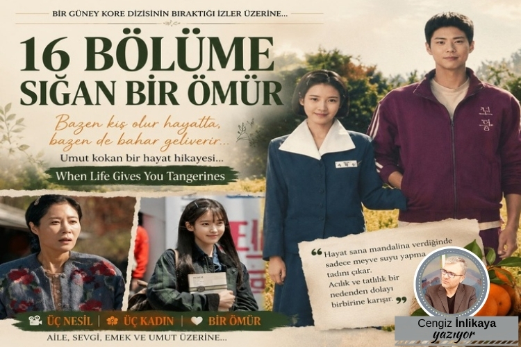 16 BÖLÜME SIĞAN BİR ÖMÜR